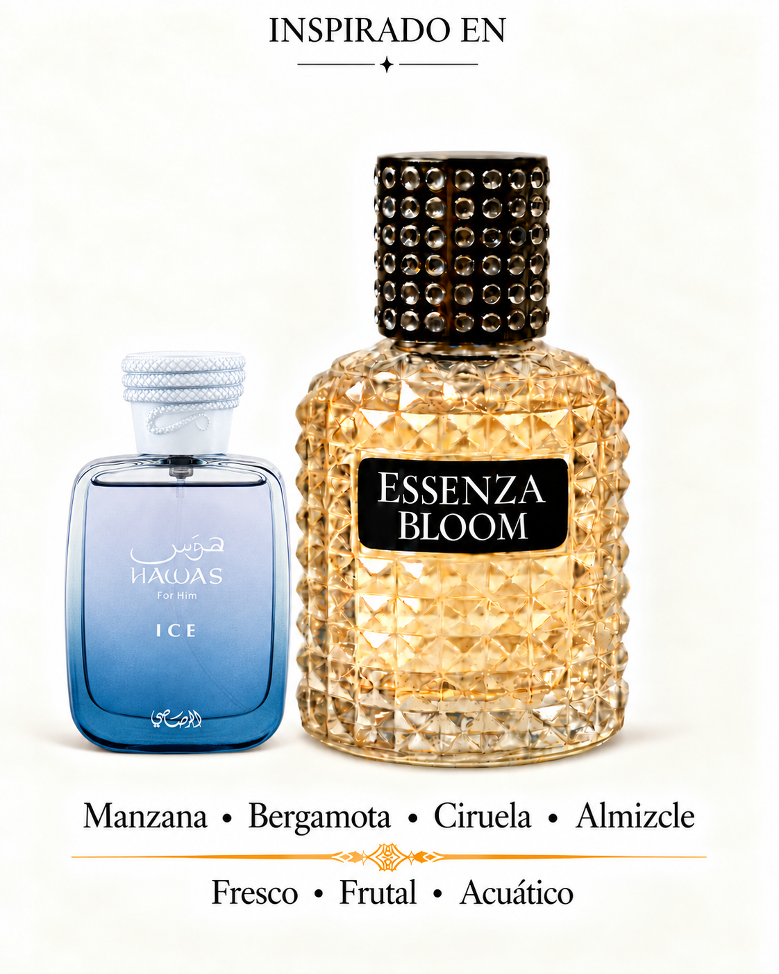 Brisa Glacial de Essenza Bloom junto al frasco original Hawas Ice de Rasasi, con su nombre visible únicamente en el envase. Manzana, bergamota, ciruela y almizcle.